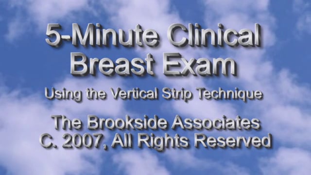 5 Minute Clinical Breast Exam using the Vertical Strip Method