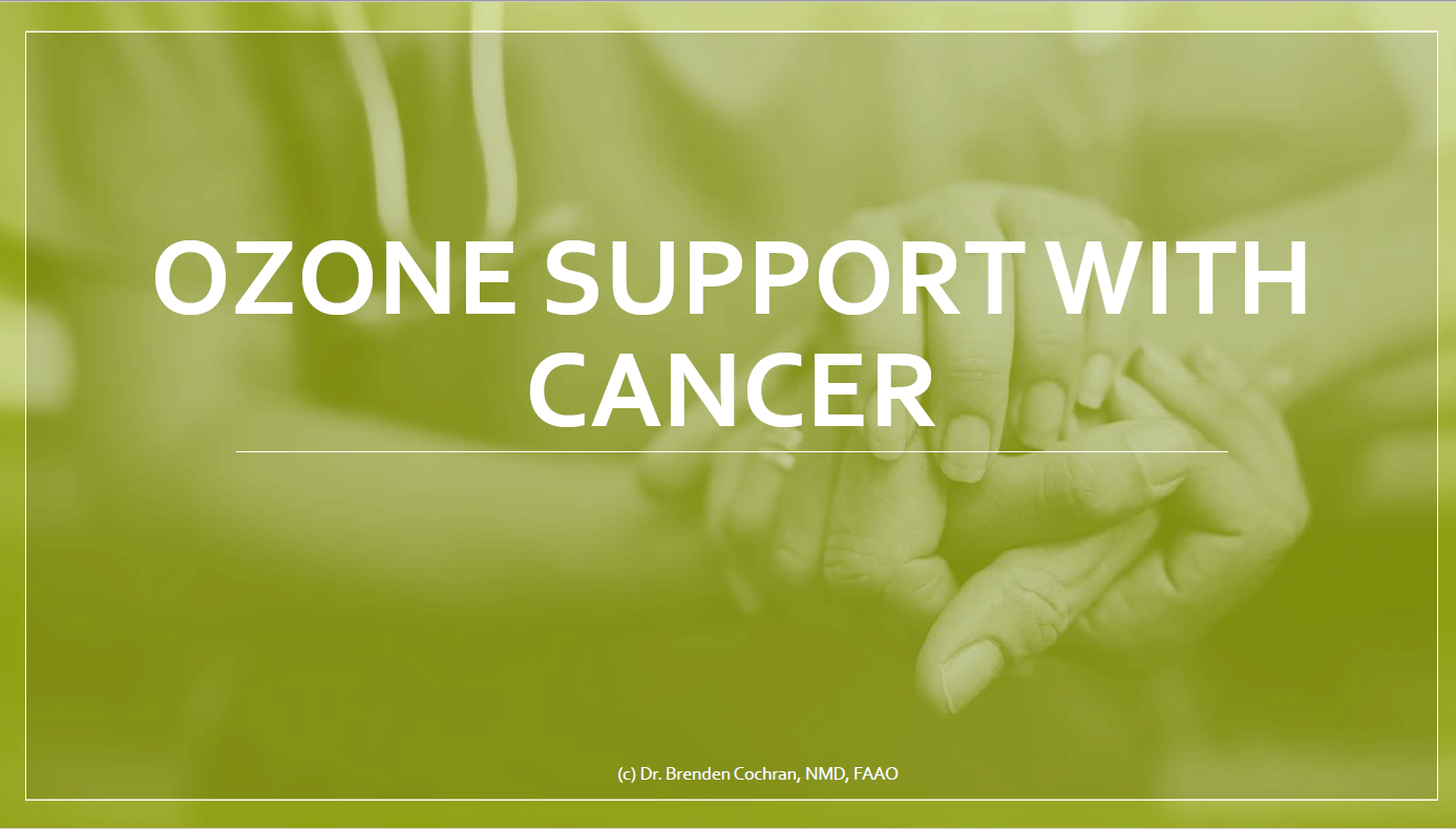 Ozone Oils and Cancer - Brenden Cochran, NMD