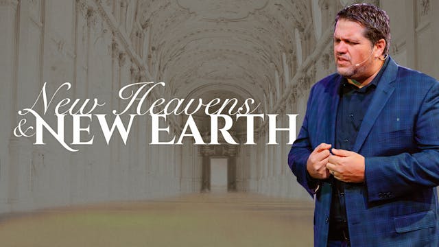 Revelation Series Part 14 "New Heaven...