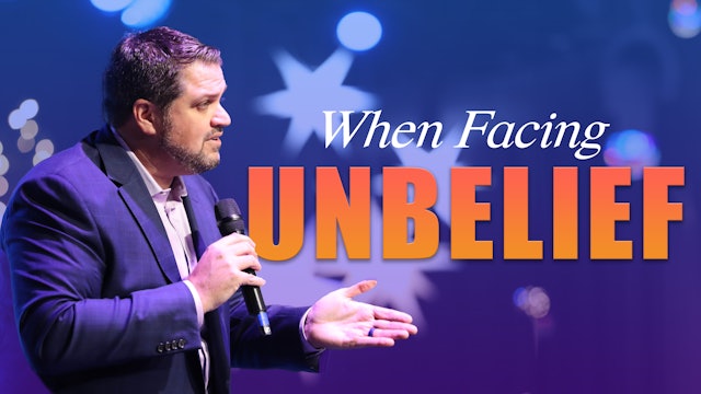 When facing unbelief | Pastor Alex Pappas