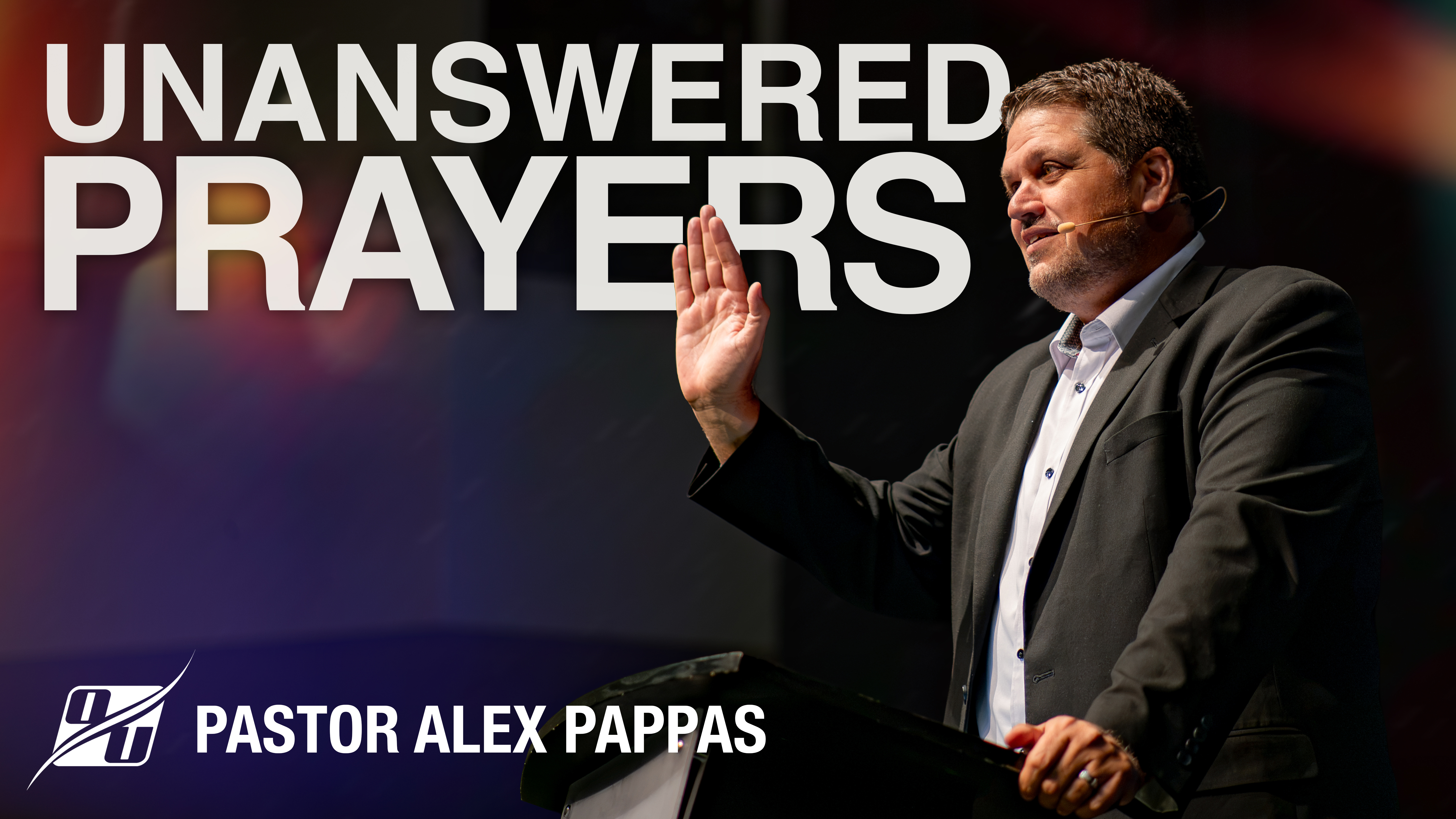 Why Isn’t God Answering? | Pastor Alex Pappas