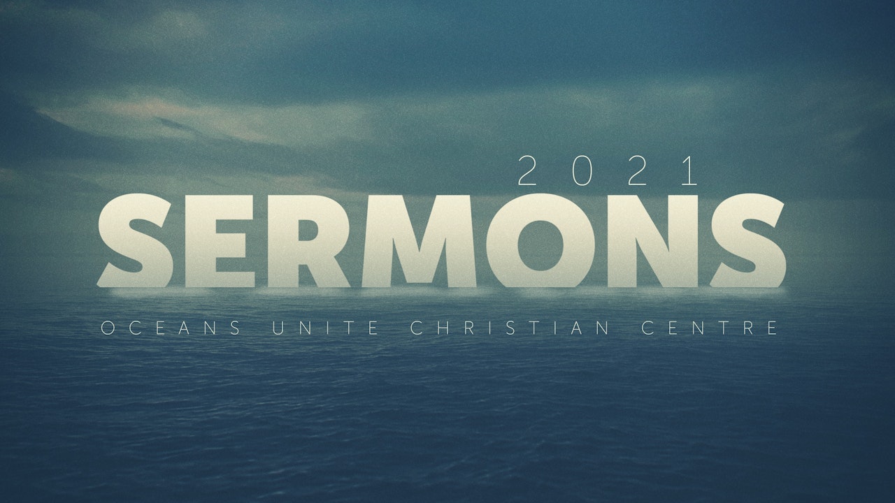 2021 Sermons