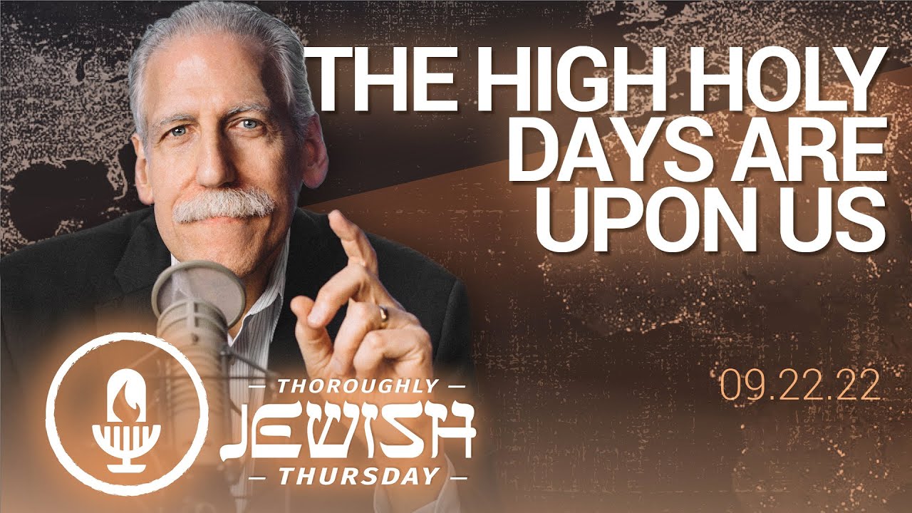 The High Holy Days Are Upon Us