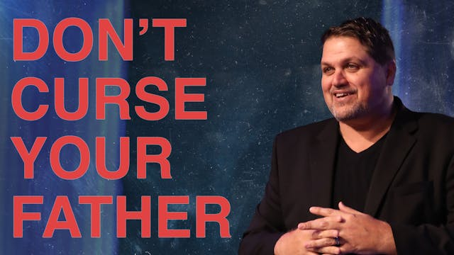 Don't Curse Your Father| Pastor Alex ...