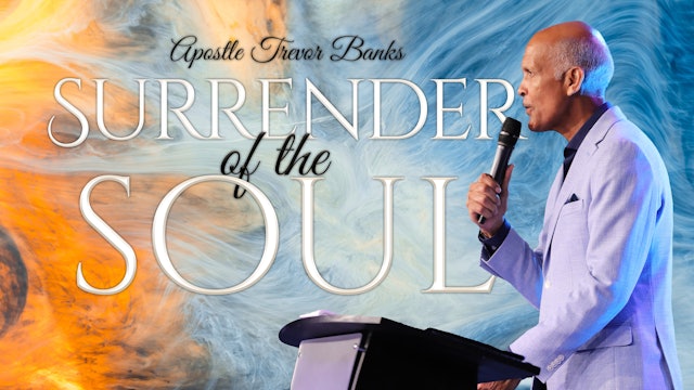 Surrender of the soul 