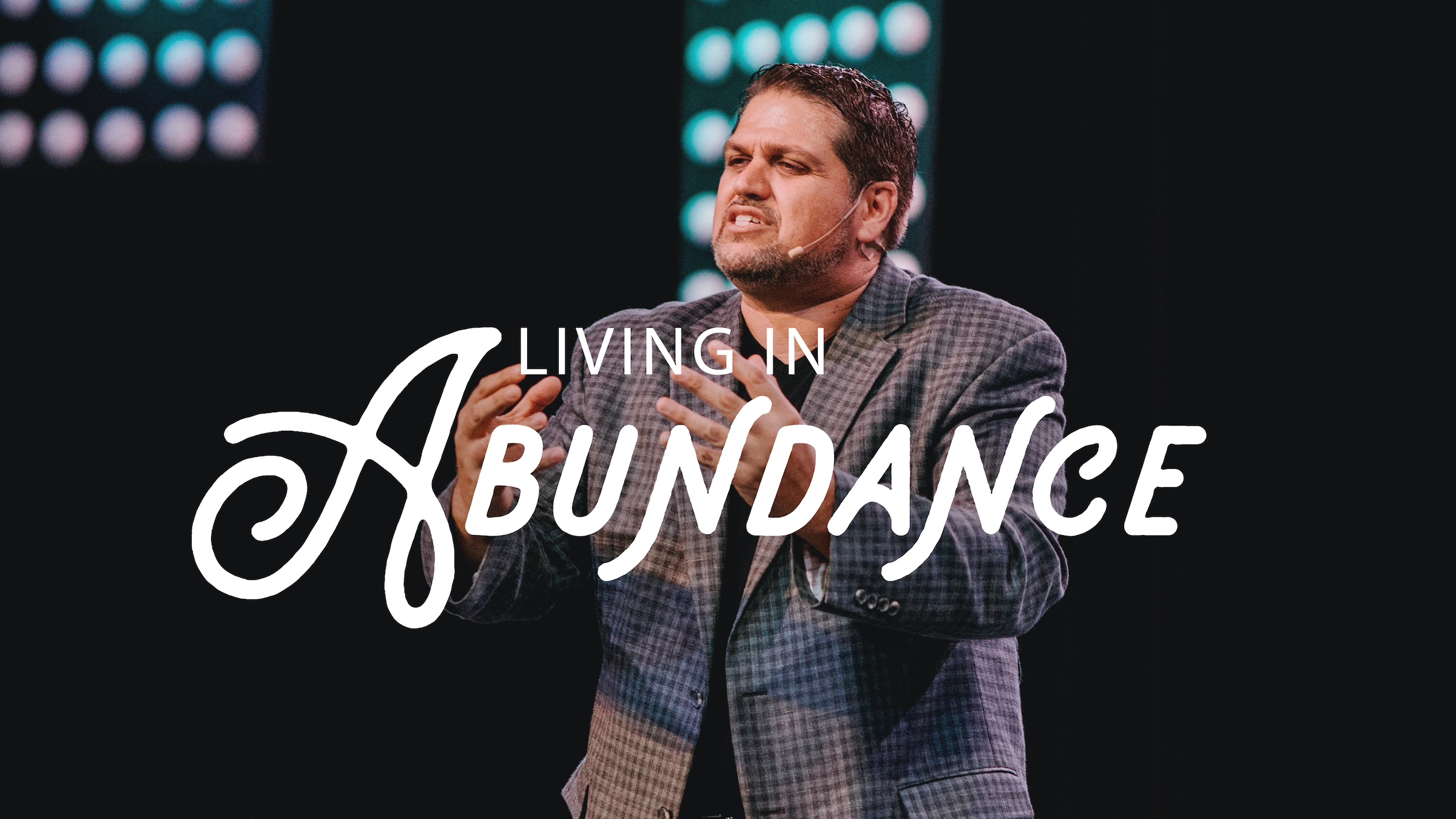 Living in Abundance