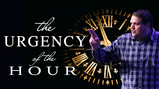 The Urgency of the Hour | Pastor Alex...