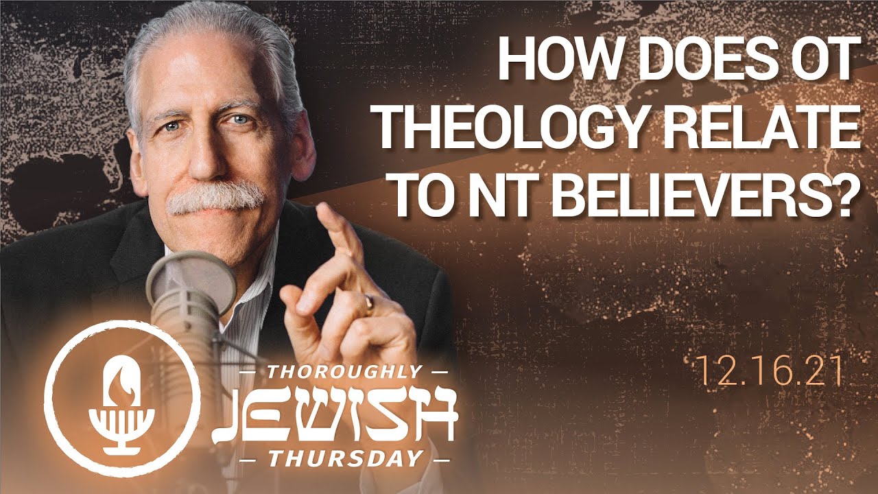 How Does Old Testament Theology Relate to New Testament Believers