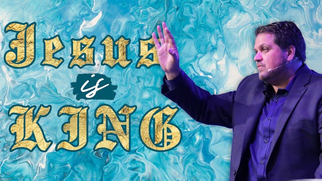 Jesus is King | Pastor Alex Pappas