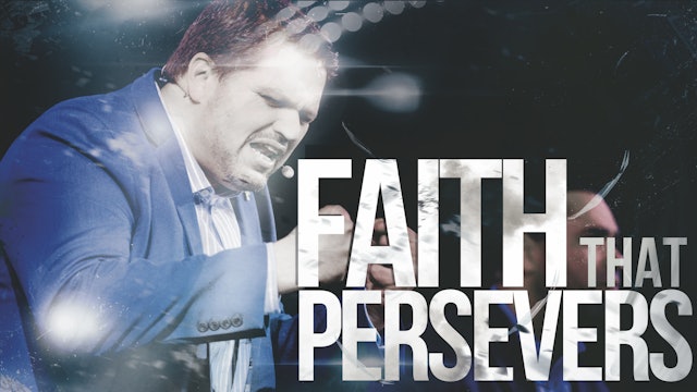 Faith that Perseveres