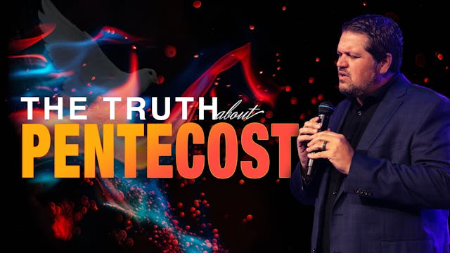 The truth about Pentecost
