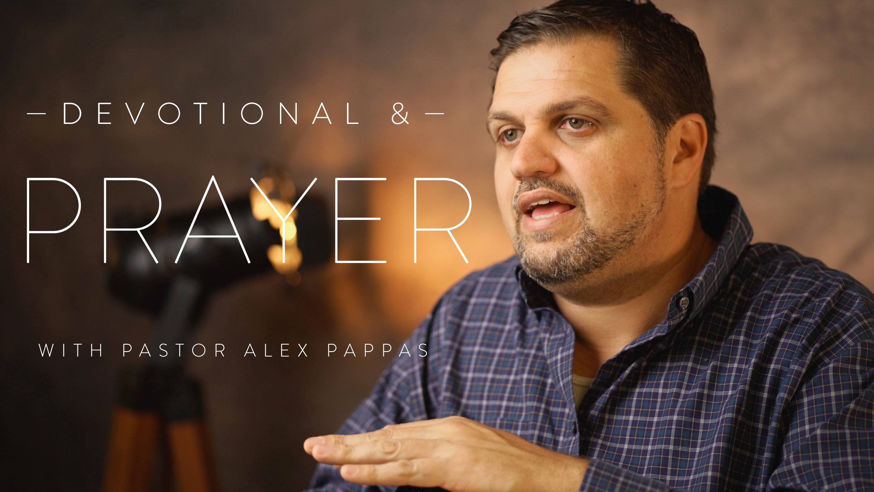 S1 E6 - Devotional & Prayer - Psalm 23