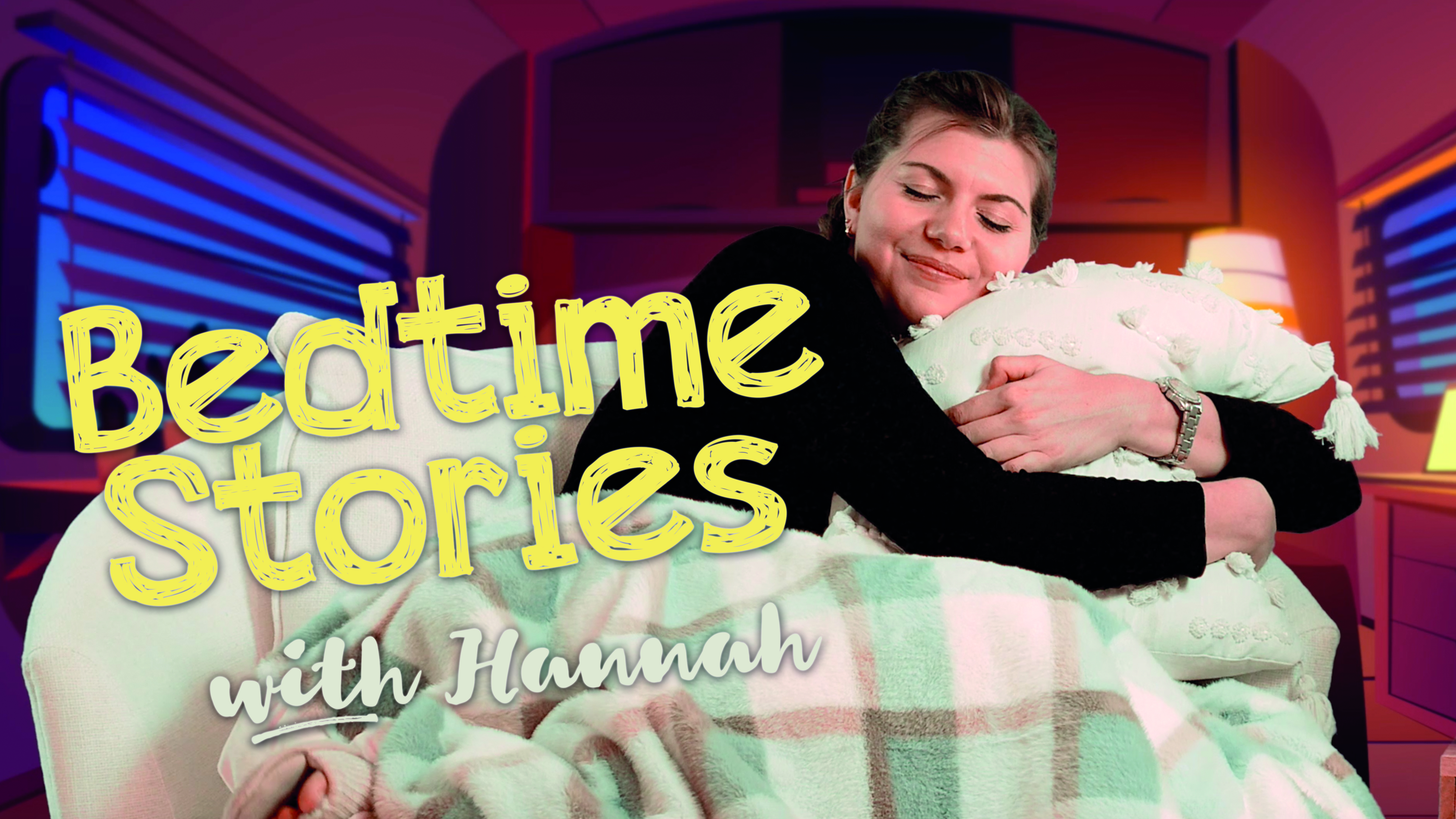 Bedtime Stories with Hannah 