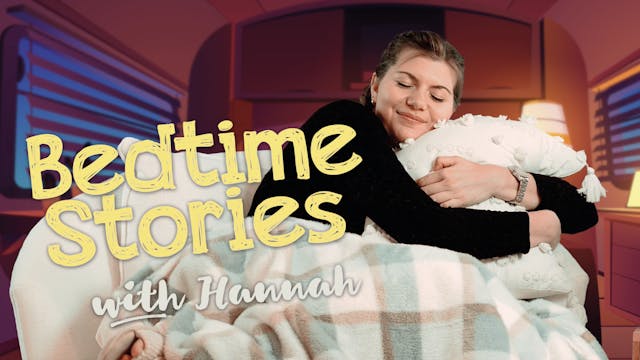Bedtime Stories with Hannah 