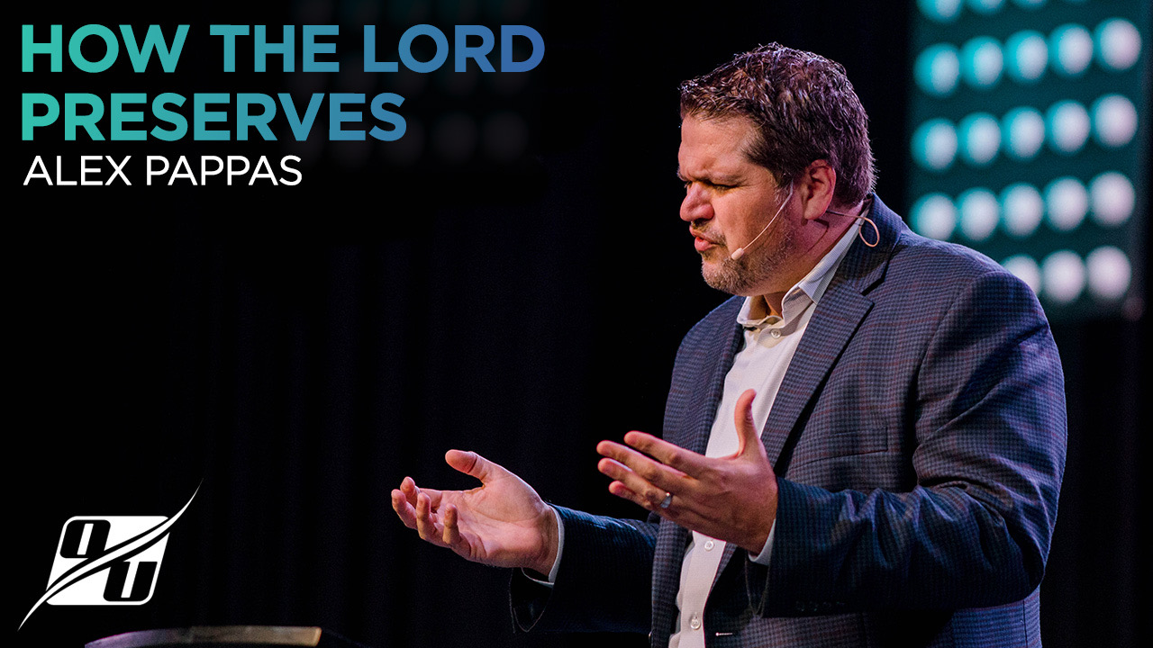 How the Lord Preserves