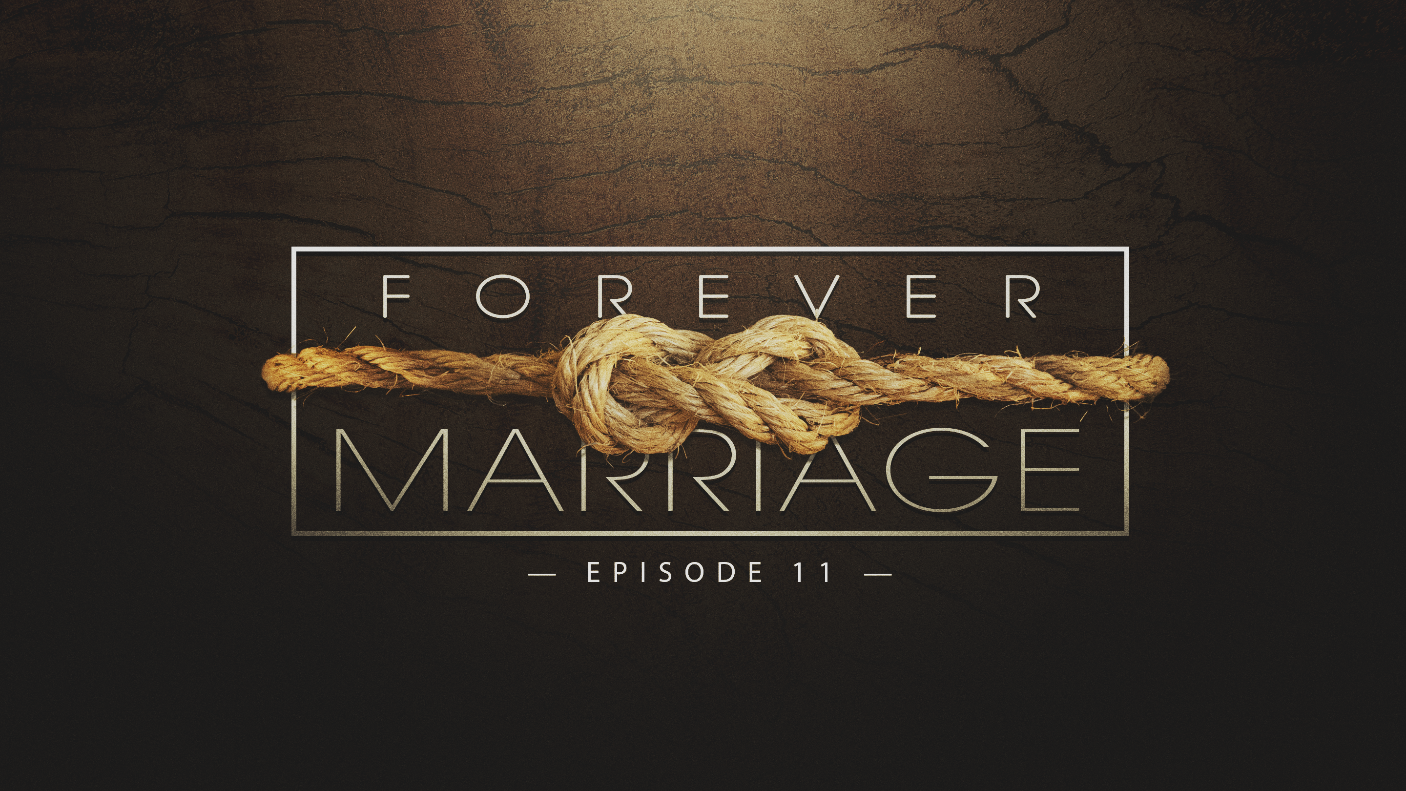 S1 E11 - Forever Marriage