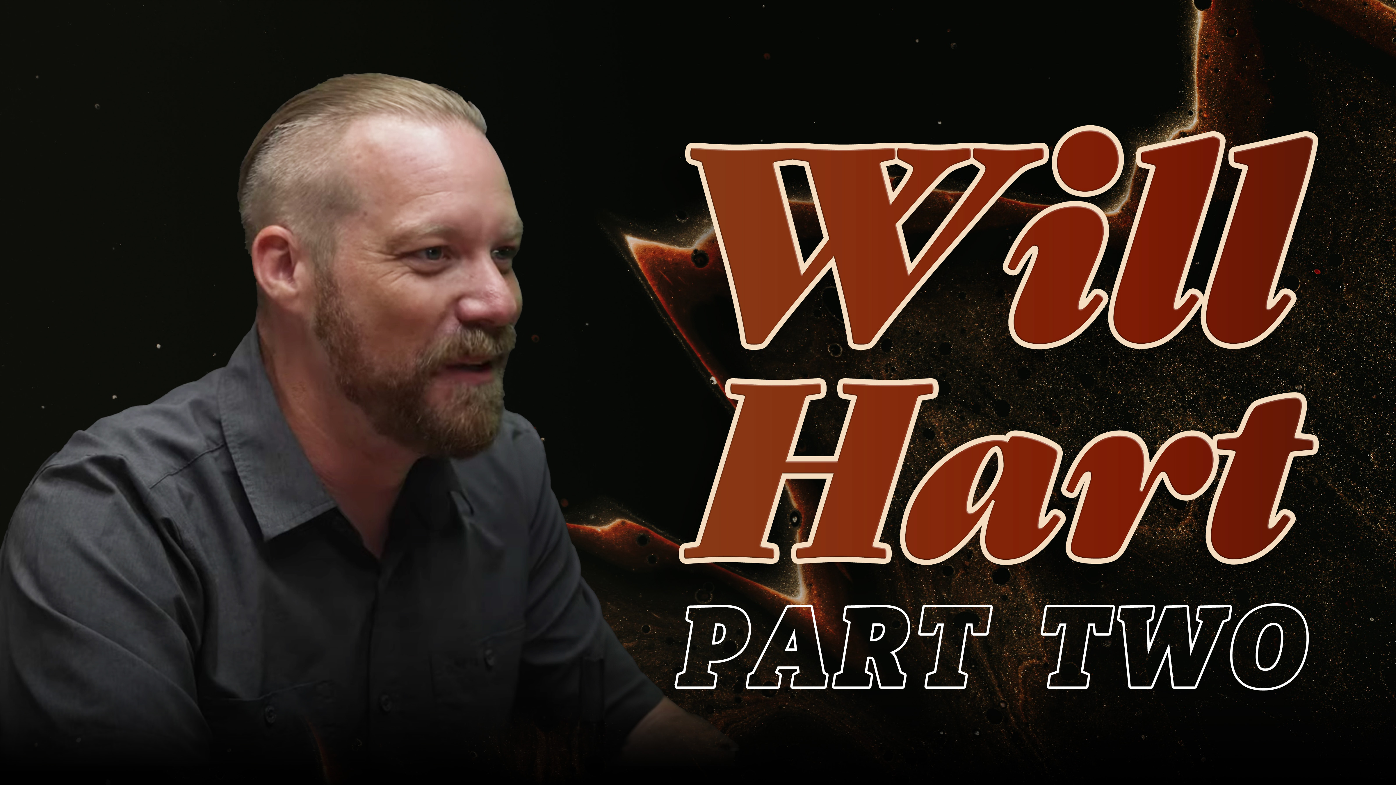 Will Hart at Oceans | part 2