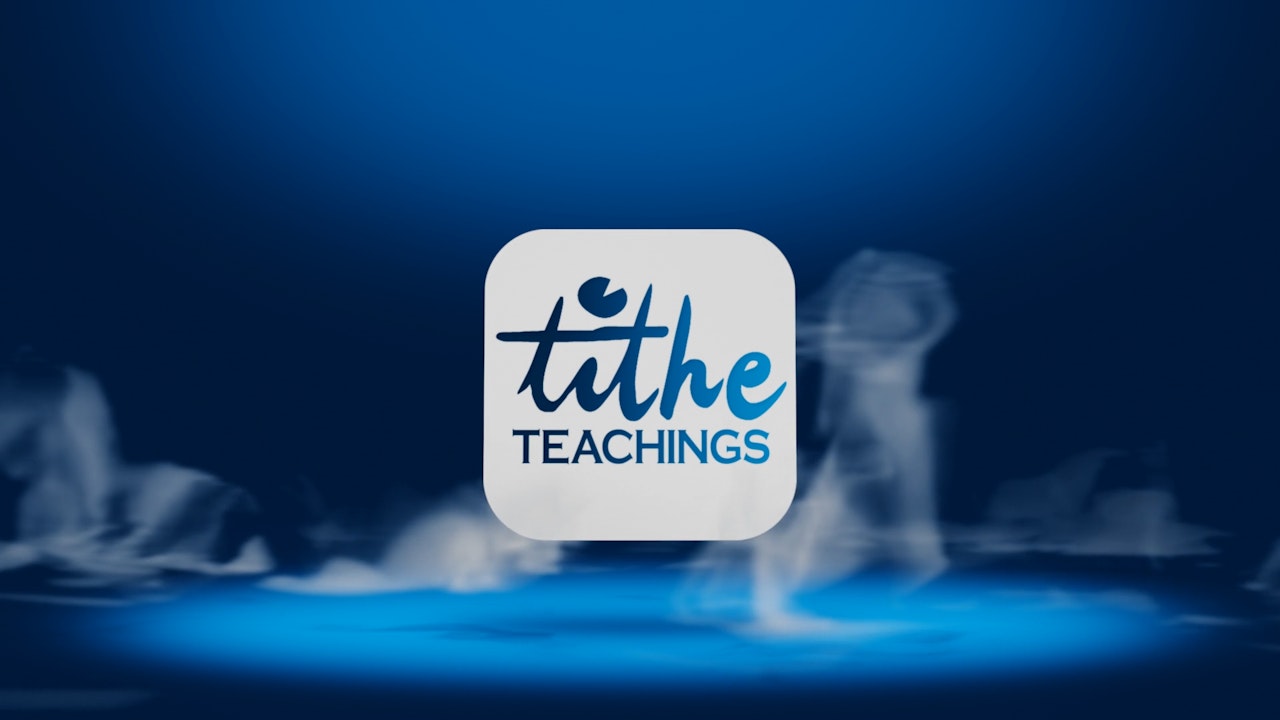 Tithe Teachings