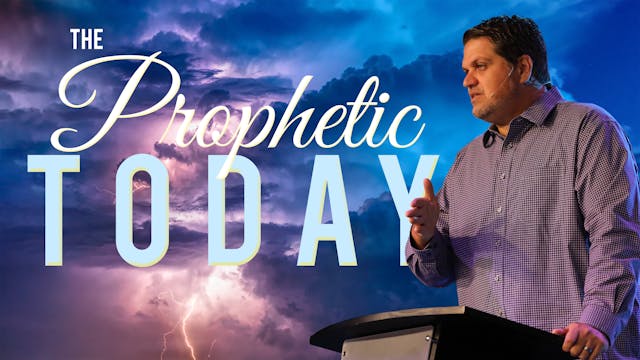 The prophetic today 7/23/22