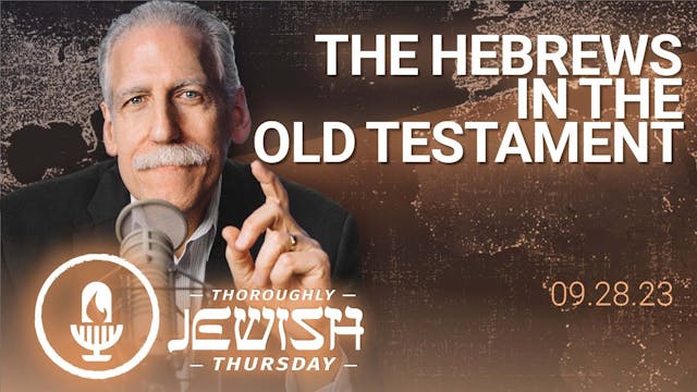 The Hebrews in the Old Testament