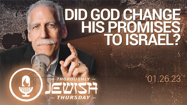 Did God Change His Promises to Israel