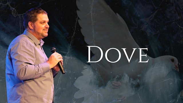 DOVE | Pastor Alex Pappas | 1/30/2023
