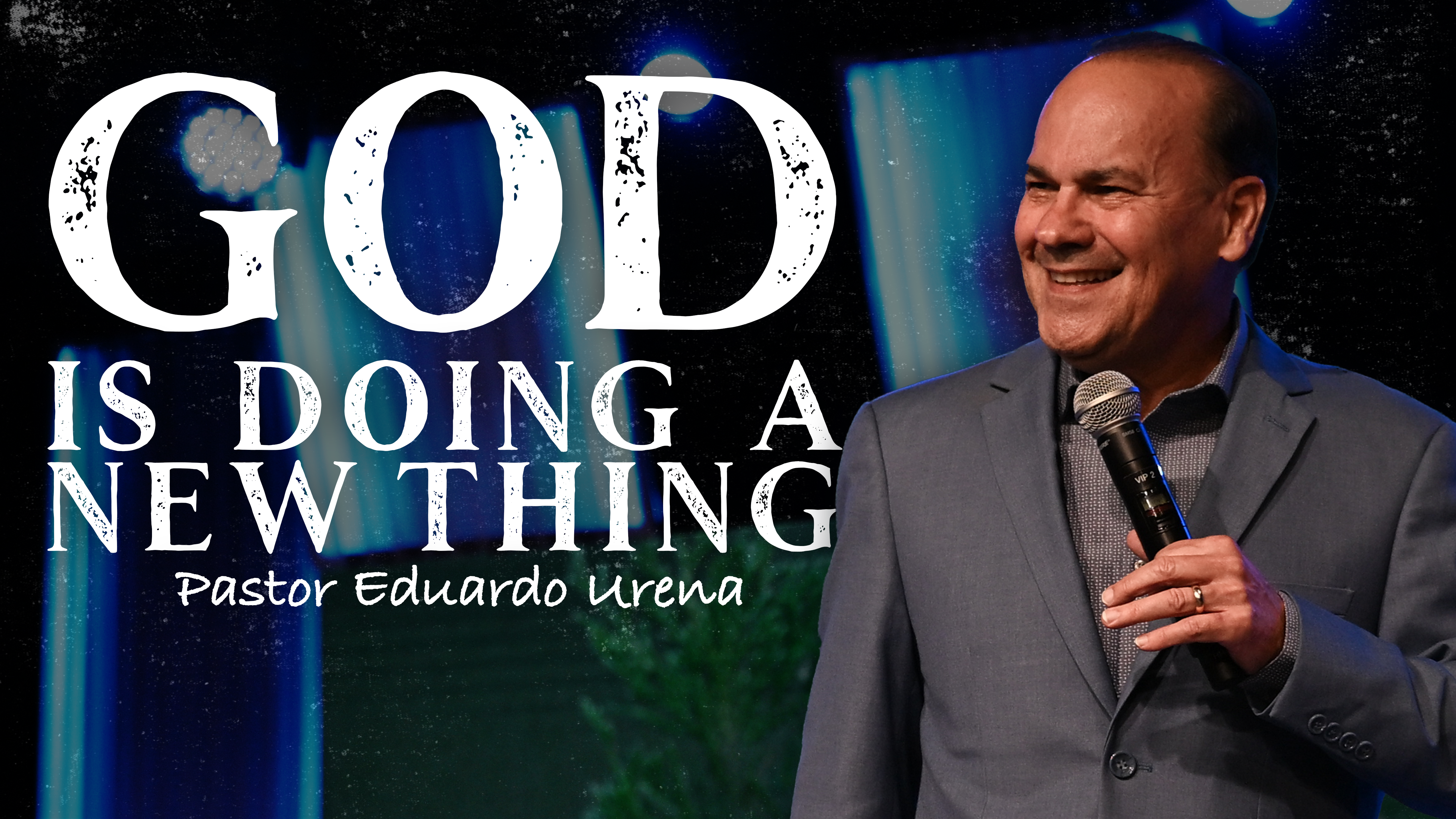 God is Doing a New Thing For You | Pastor Eduardo Urena