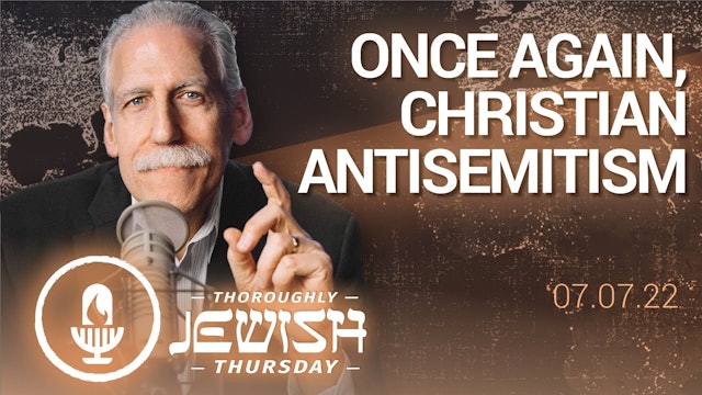 Once Again, Christian Antisemitism