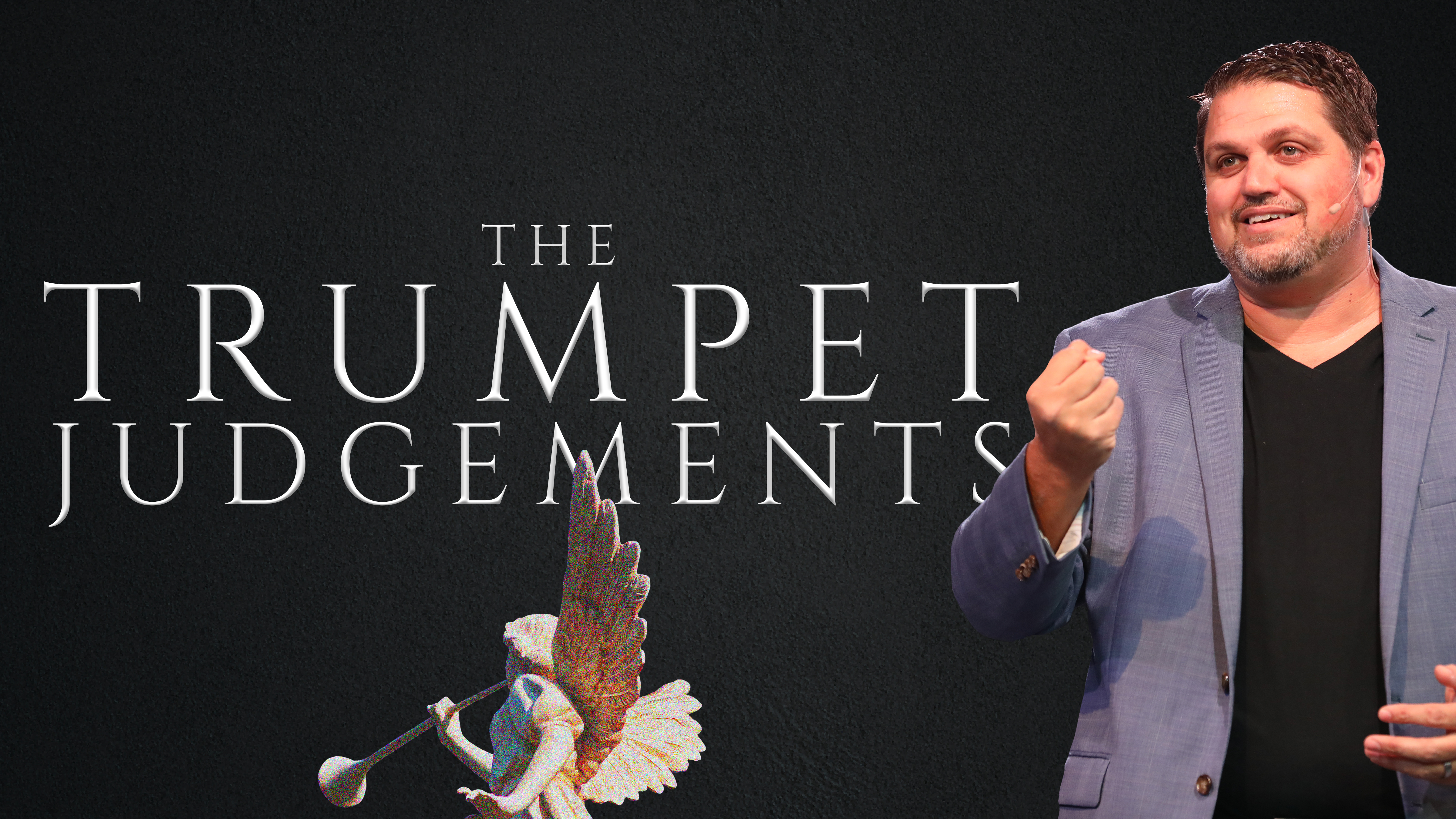 Revelation Series Part 10 "The Trumpet Judgements" 