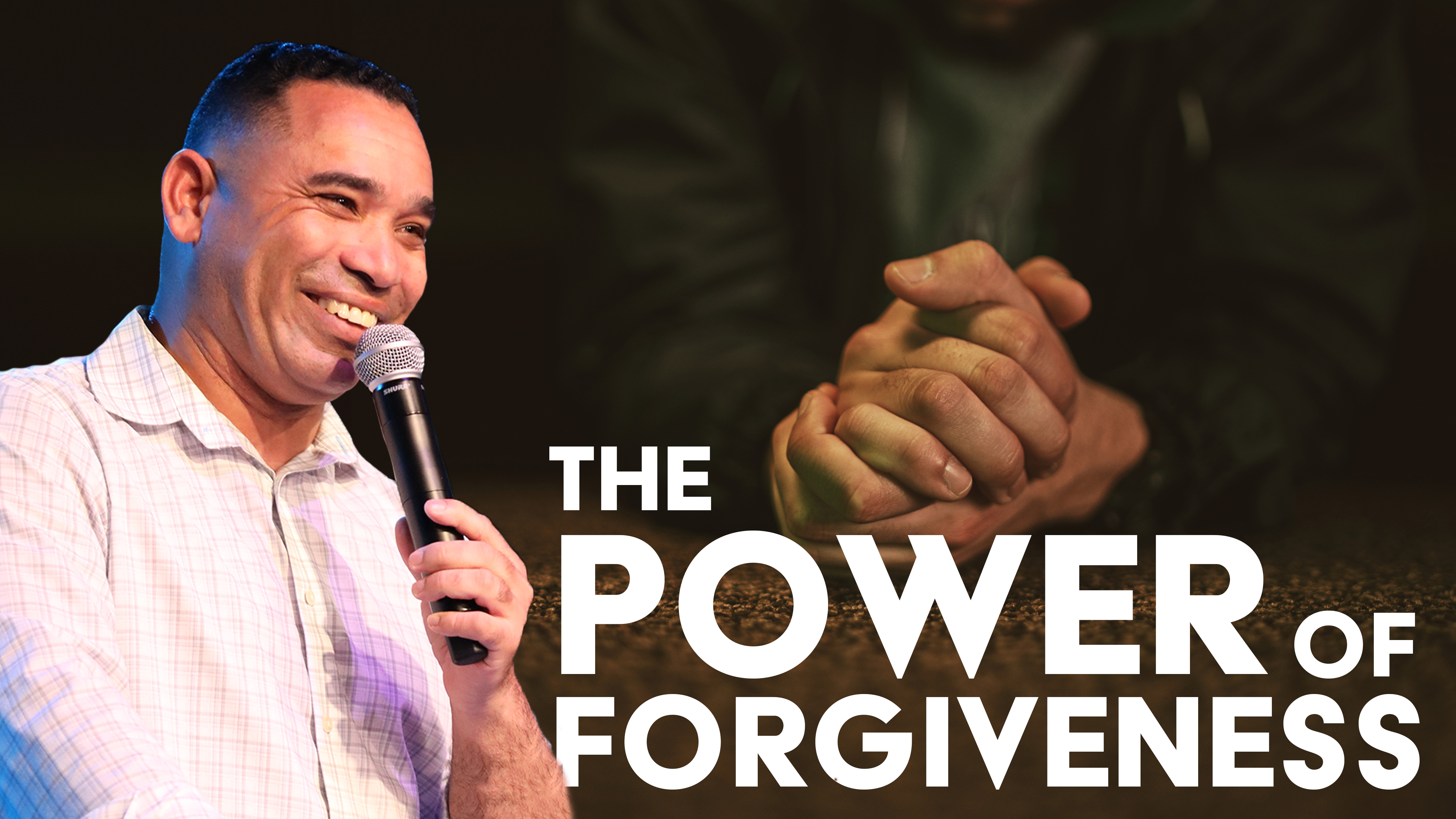 The Power of Forgiveness | Pastor William Izquierdo