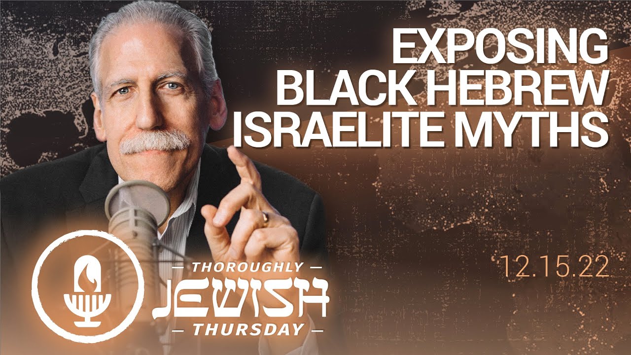 Exposing Black Hebrew Israelite Myths