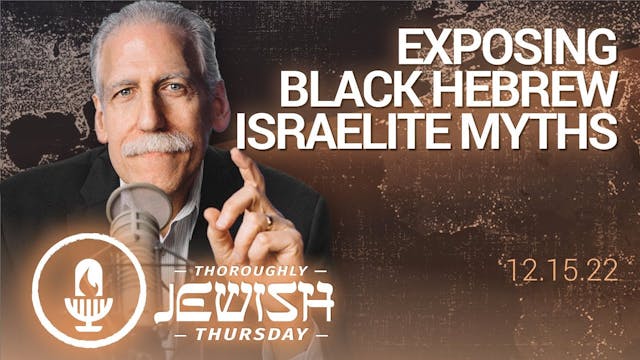 Exposing Black Hebrew Israelite Myths