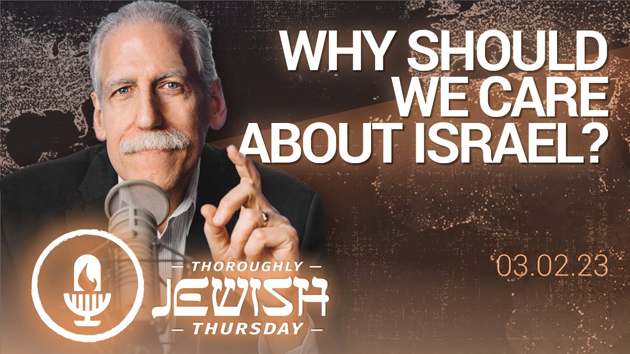 Why Should We Care About Israel