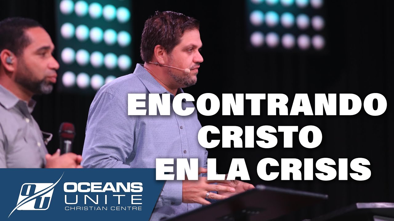 Encontrando Cristo en la crisis