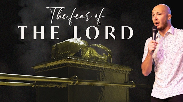 The fear of the Lord 7/10/2022