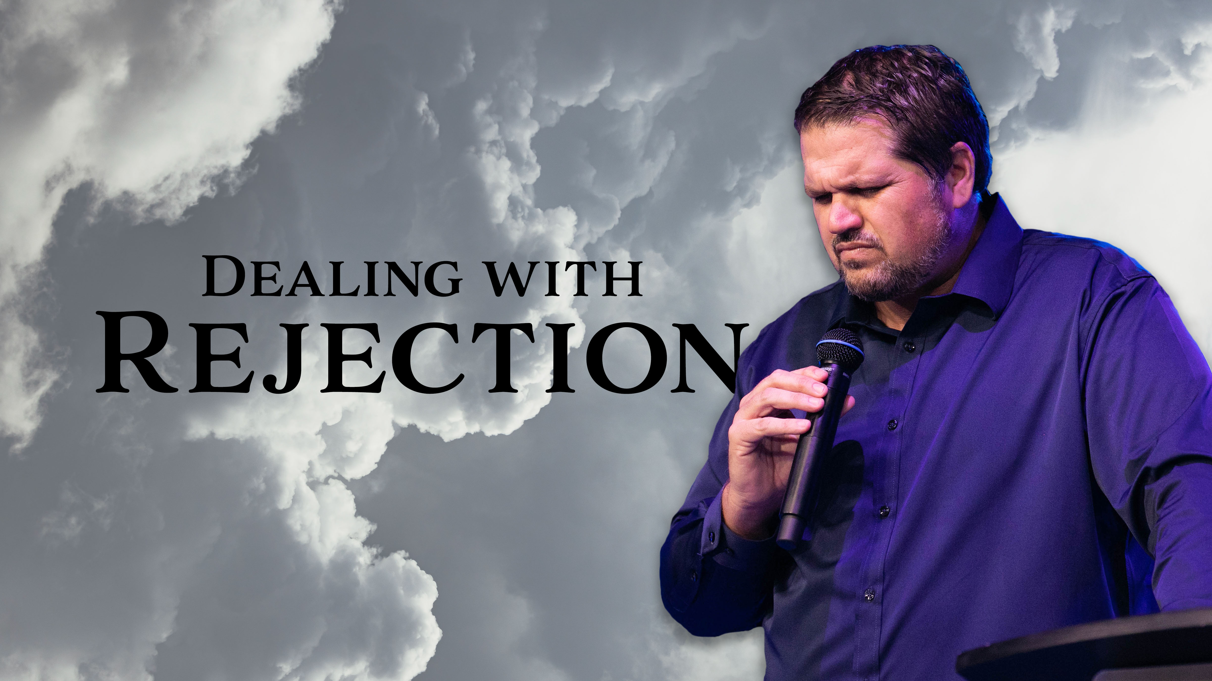 Dealing with Rejection| Pastor Alex Pappas