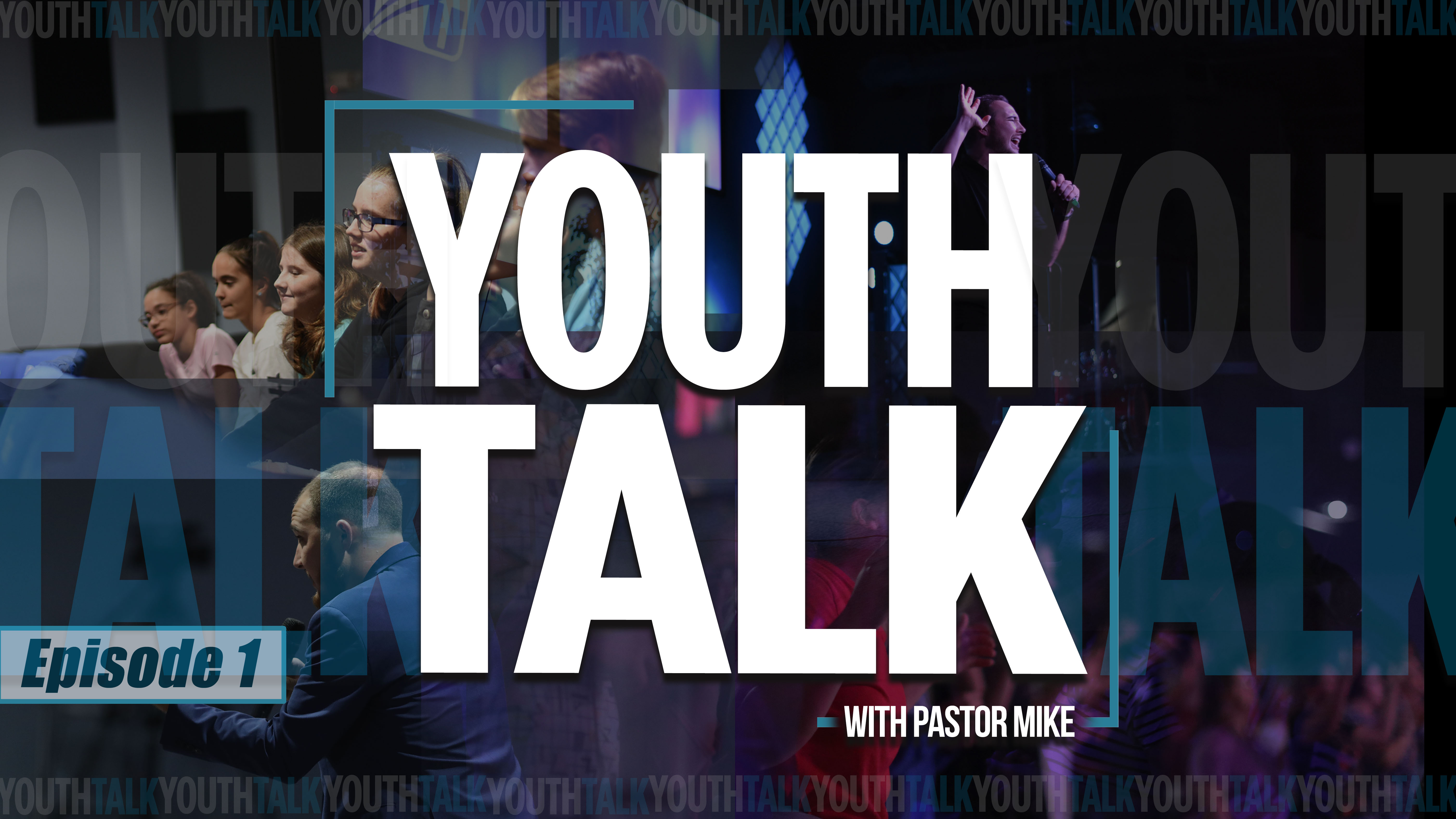 S1 E1 - Youth Talk