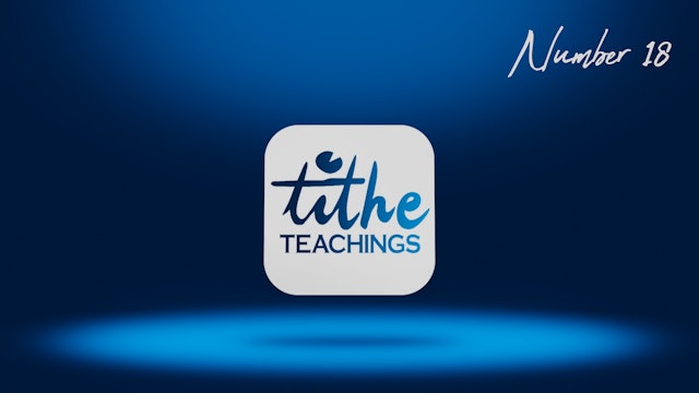 Number 18 - Tithe Teaching
