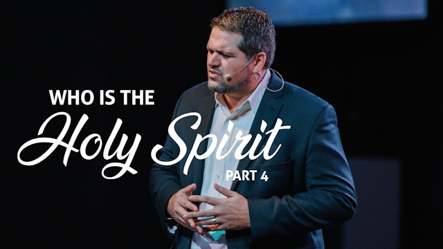 Who is the Holy Spirit Part 4