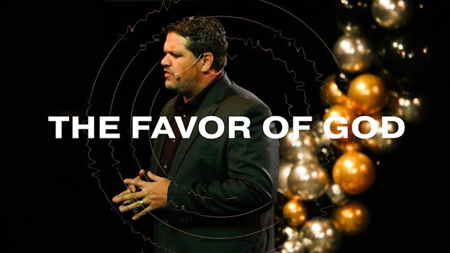 The Favor of God 