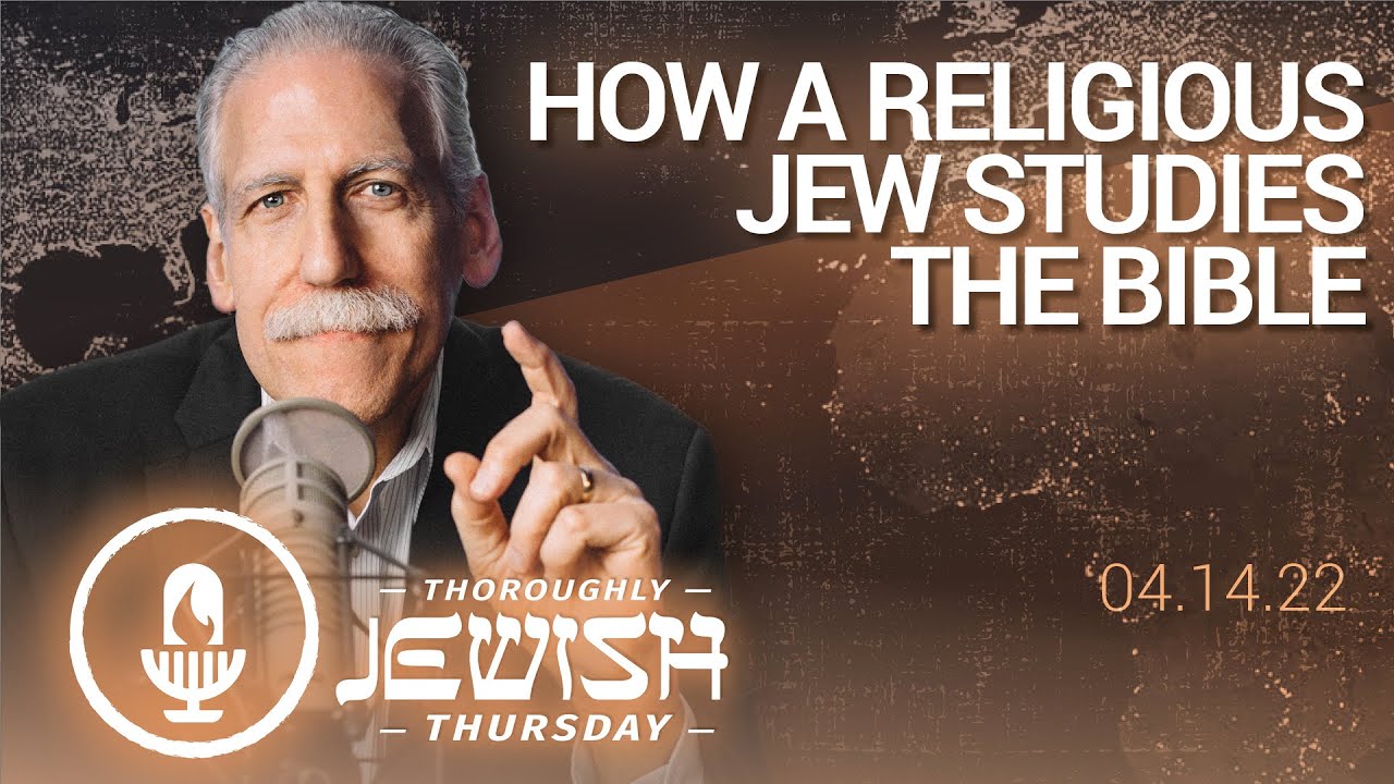 How a Religious Jew Studies the Bible