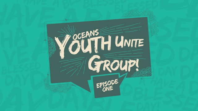 EP1 - Youth Unite Groups