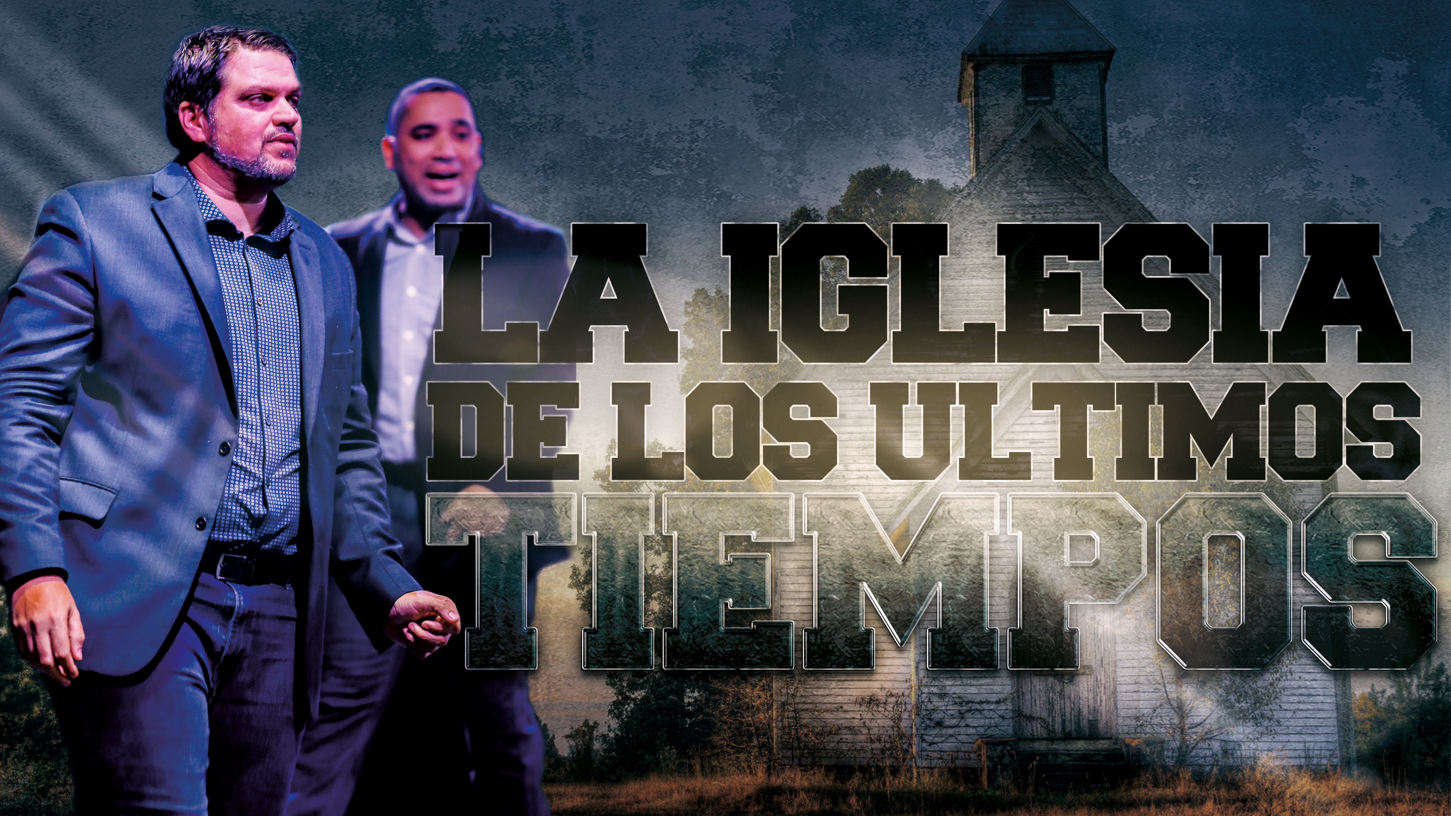 Segunda Parte : La Iglesia de los Ultimos Tiempos 