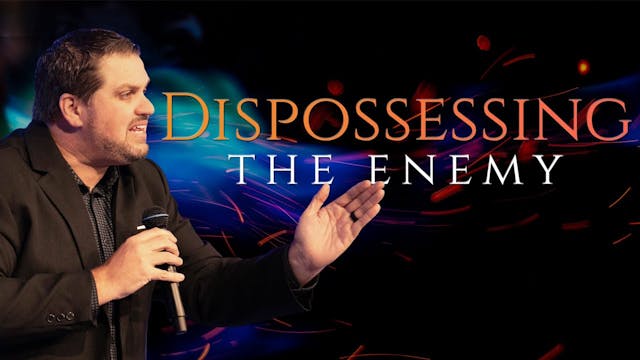 Dispossessing the Enemy | Pastor Alex...