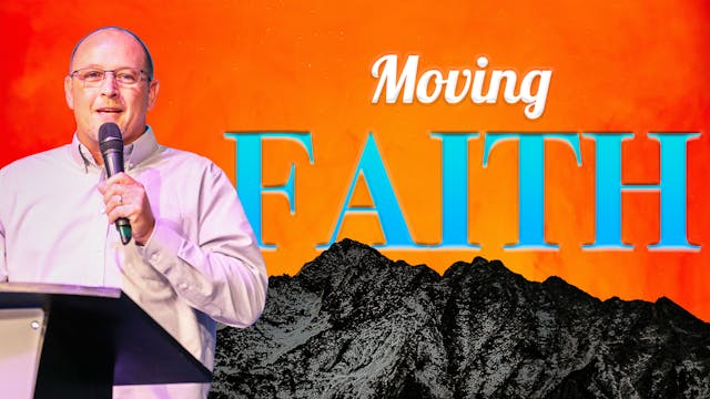 Moving Faith | Pastor John Payne | Oc...