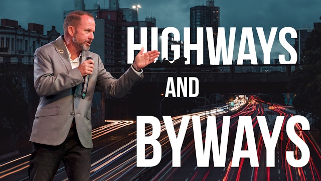 Highways and Byways