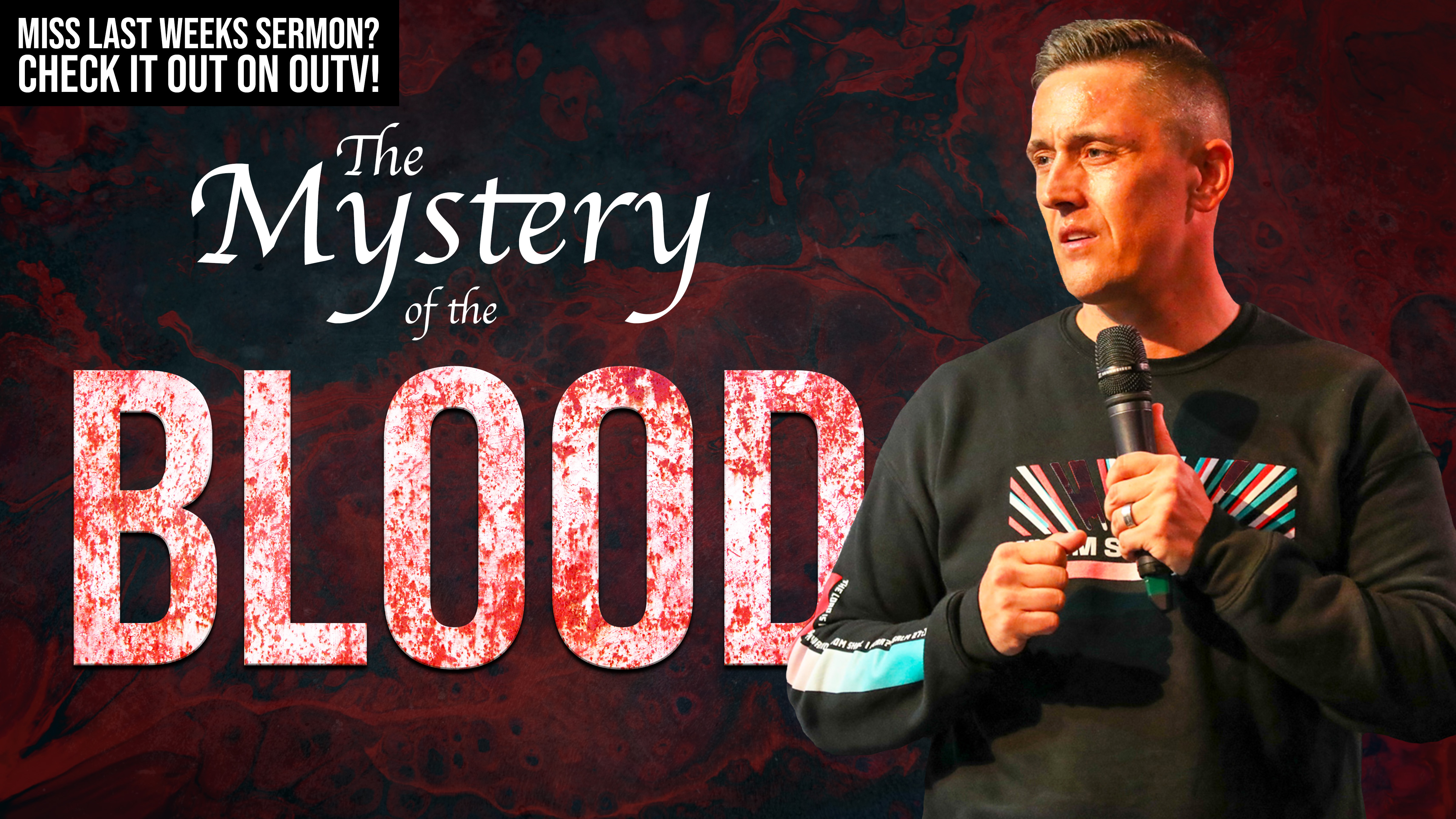 The Mystery of the Blood "Nathan Morris "
