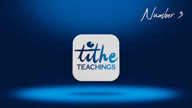 Number 3 - Tithe Teaching 
