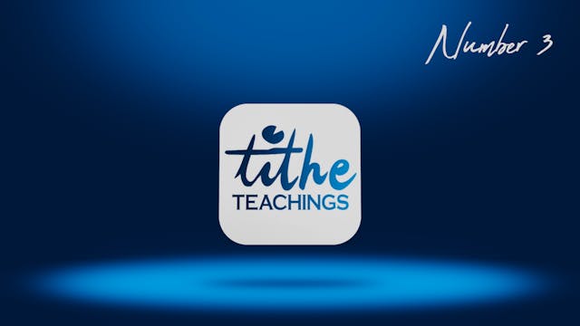 Number 3 - Tithe Teaching