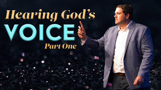 Hearing God’s Voice, Part One | Pastor Alex Pappas